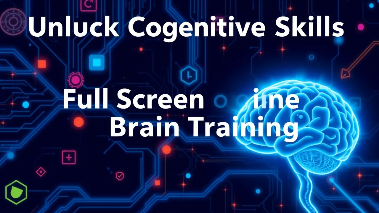 Unlock Cognitive Skills with Full Screen Gamesonline Brain Training image