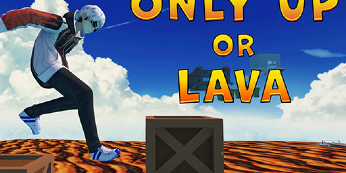 Only Up Or Lava: Lava or Die Trying image
