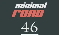 Minimal Road 46