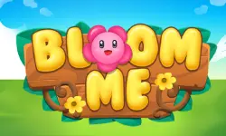 Bloom Me