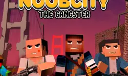Noob City The Gangster